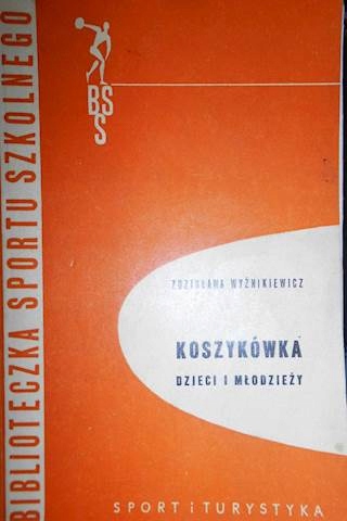 Koszykówka dzieci i młodzieży - Wyżnikiewicz