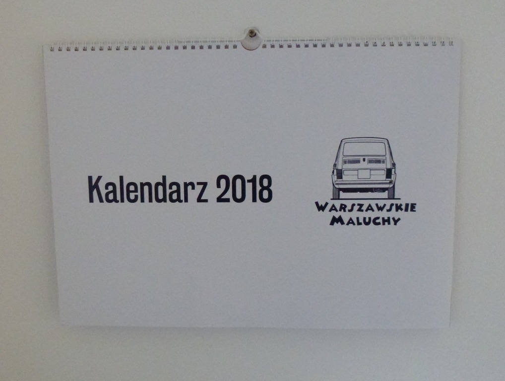 Kalendarz 2018 od Fiat 126p Klub Warszawa