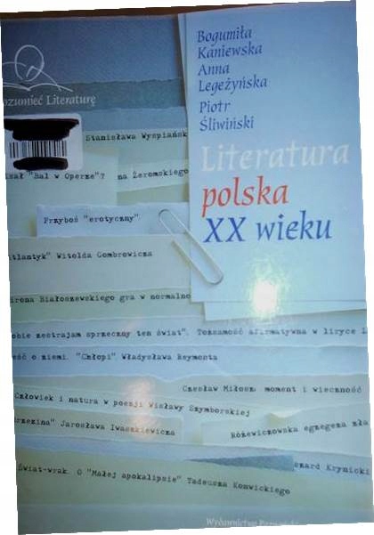 Literatura Polska XX Wieku - Bogumiła Kaniewska