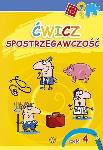 ĆWICZ SPOSTRZEGAWCZOŚĆ 4, PRACA ZBIOROWA