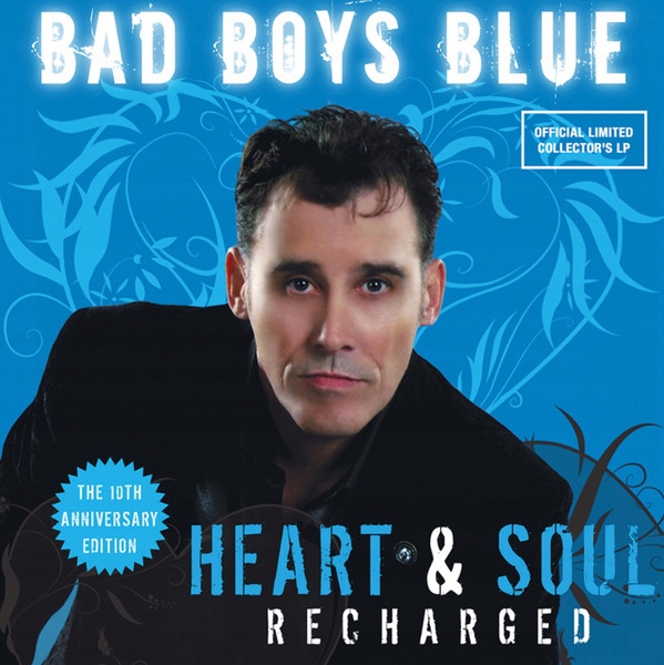 Купить Bad Boys Blue — Heart & Soul (перезаряженный) 12 дюймов: отзывы, фото, характеристики в интерне-магазине Aredi.ru