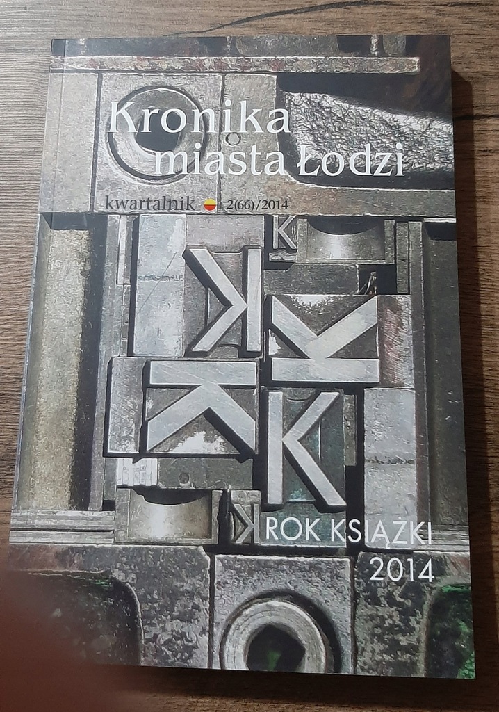 Kronika miasta Łodzi - Kwartalnik 2(66)2014