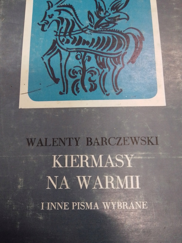 Barczewski KIERMASY NA WARMII