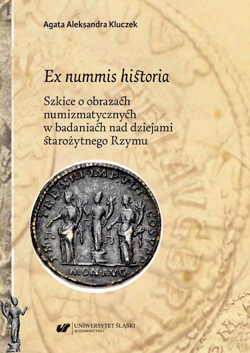 EX NUMMIS HISTORIA. SZKICE O OBRAZACH NUM.. EBOOK