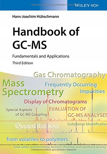 Handbook of GC/MS 3e - Fundamentals and Applicatio