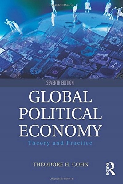 Global Political Economy THEODORE COHN