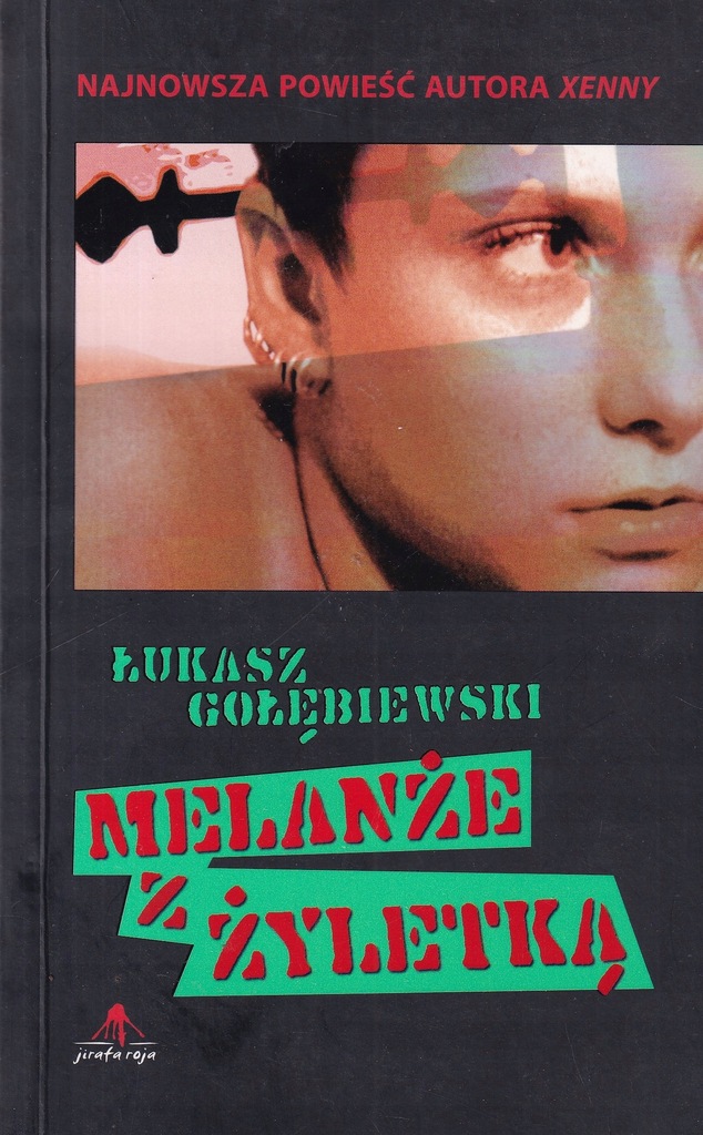 Melanże z żyletką Łukasz Gołębiewski