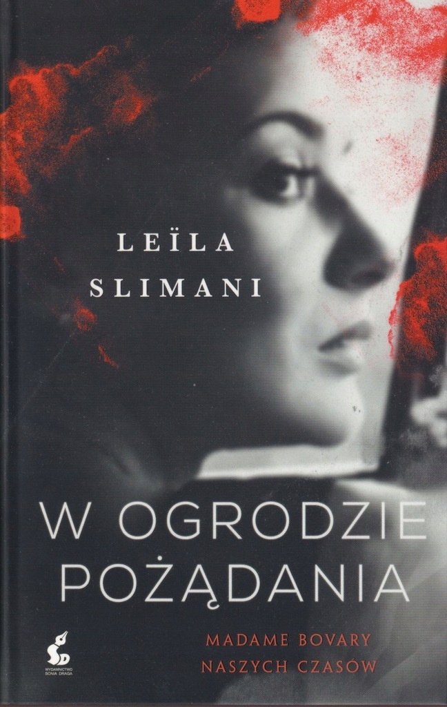 W ogrodzie pożądania - Leila Slimani