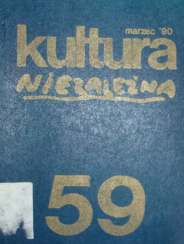 KULTURA NIEZALEŻNA MARZEC'90 MIESIECZNIK