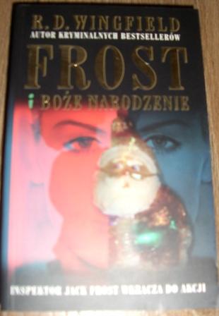 Frost i Boże Narodzenie - kryminał -R.D. Wingfield