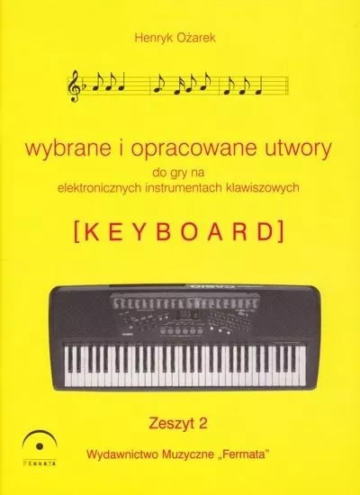 Fermata Wybrane i opracowane utwory na keyboard Z2