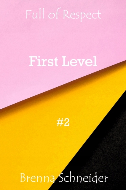 First Level - Schneider, Brenna EBOOK