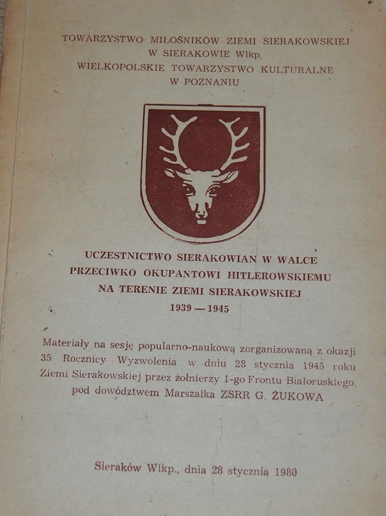 SIERAKÓW. UDZIAŁ SIERAKOWIAN W WALCE 1939-1945.