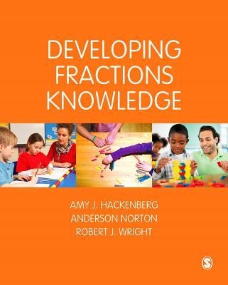 Developing Fractions Knowledge - Amy J Hackenberg