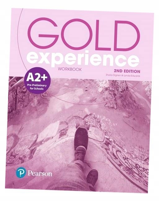 GOLD EXPERIENCE 2ED A2+ WB PEARSON SHEILA DIGNEN, LYNDA EDWARDS