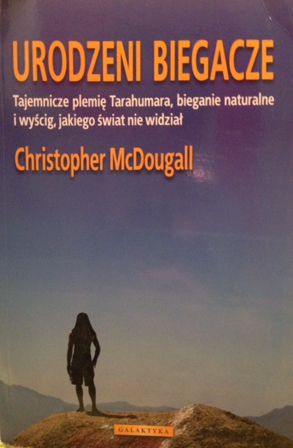 Christopher McDougall URODZENI BIEGACZE