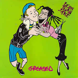 Купить Less Than Jake - Greased: отзывы, фото, характеристики в интерне-магазине Aredi.ru