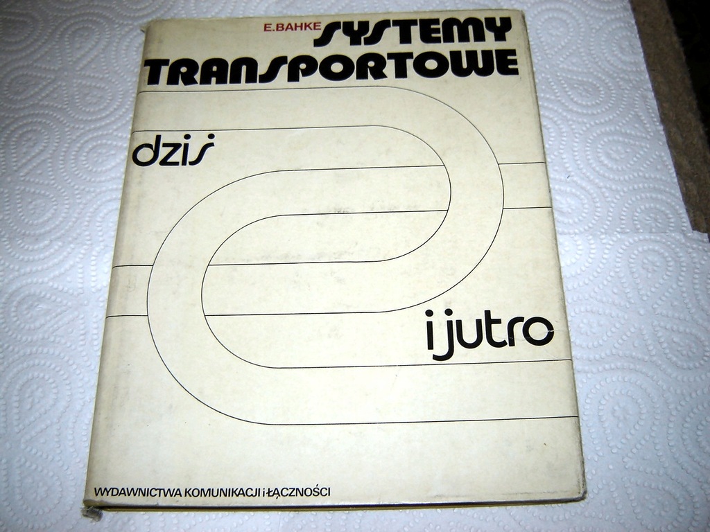 E.BAHKE SYSTEMY TRANZPORTOWE DZIŚ I JUTRO