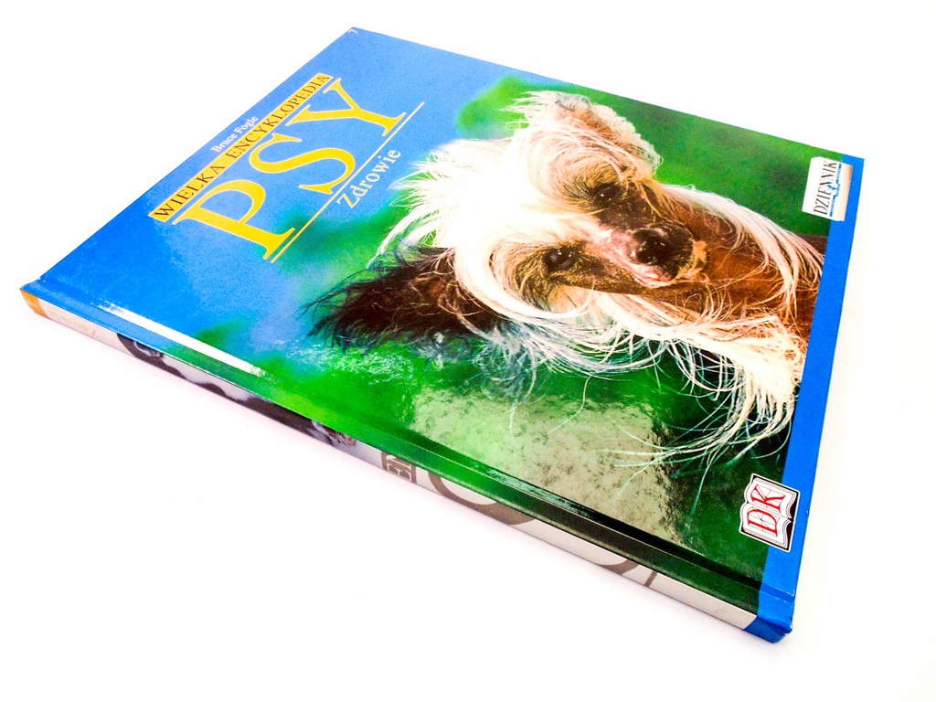 BRUCE FOGLE WIELKA ENCYKLOPEDIA PSY ZDROWIE