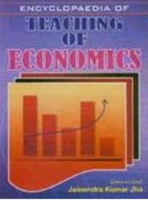 Encyclopaedia Of Teaching Of Economics Volume 2 (E