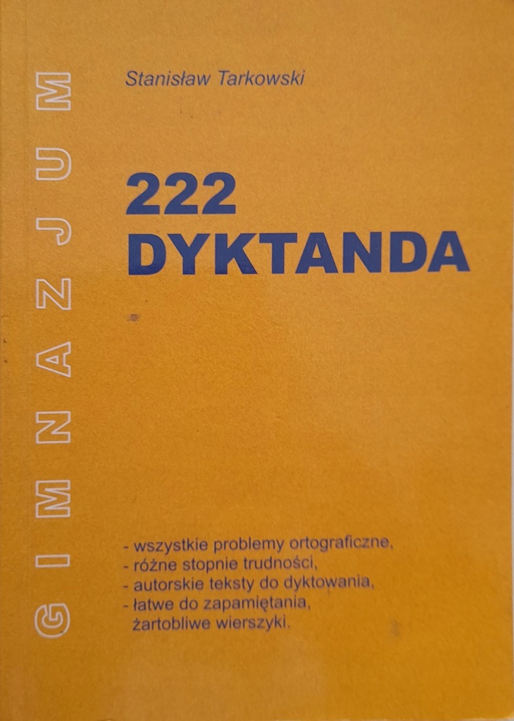 222 dyktanda gimnazjum Stanisław Tarkowski