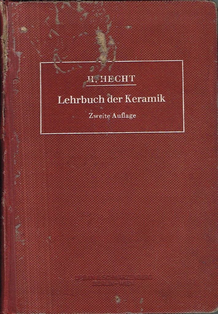 HECHT Lehrbuch der Keramik [ceramika podręcznik]