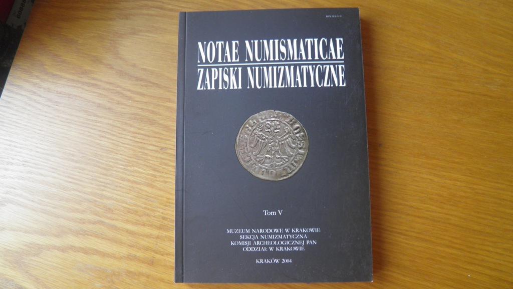 ZAPISKI NUMIZMATYCZNE 2004