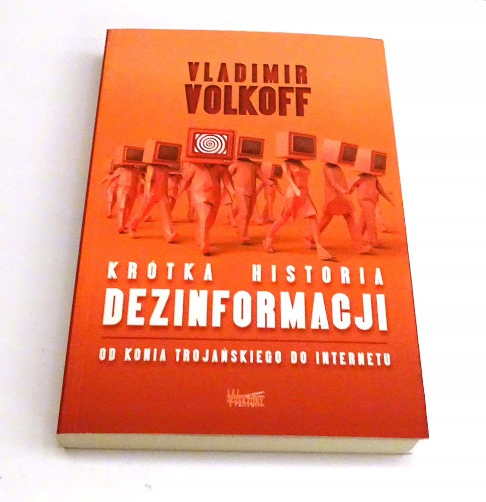 Krótka historia dezinformacji Vladimir Volkoff