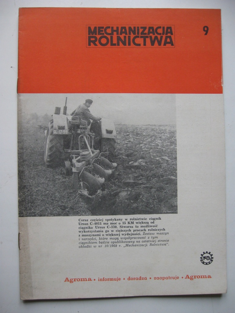 MECHANIZACJA ROLNICTWA Spis maszyn roln.na rynku, URSUS C-330 - 9 /1968