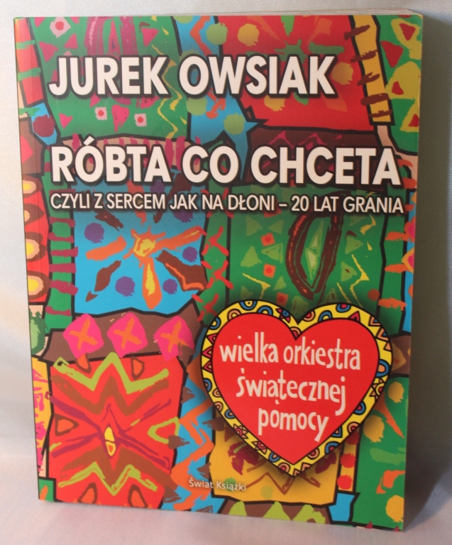 Książka "Róbta co chceta" z autografem