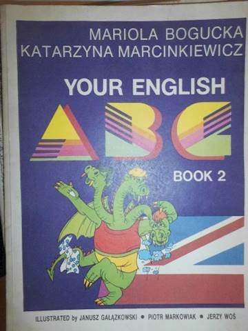 Your english ABC - Mariola Bogucka