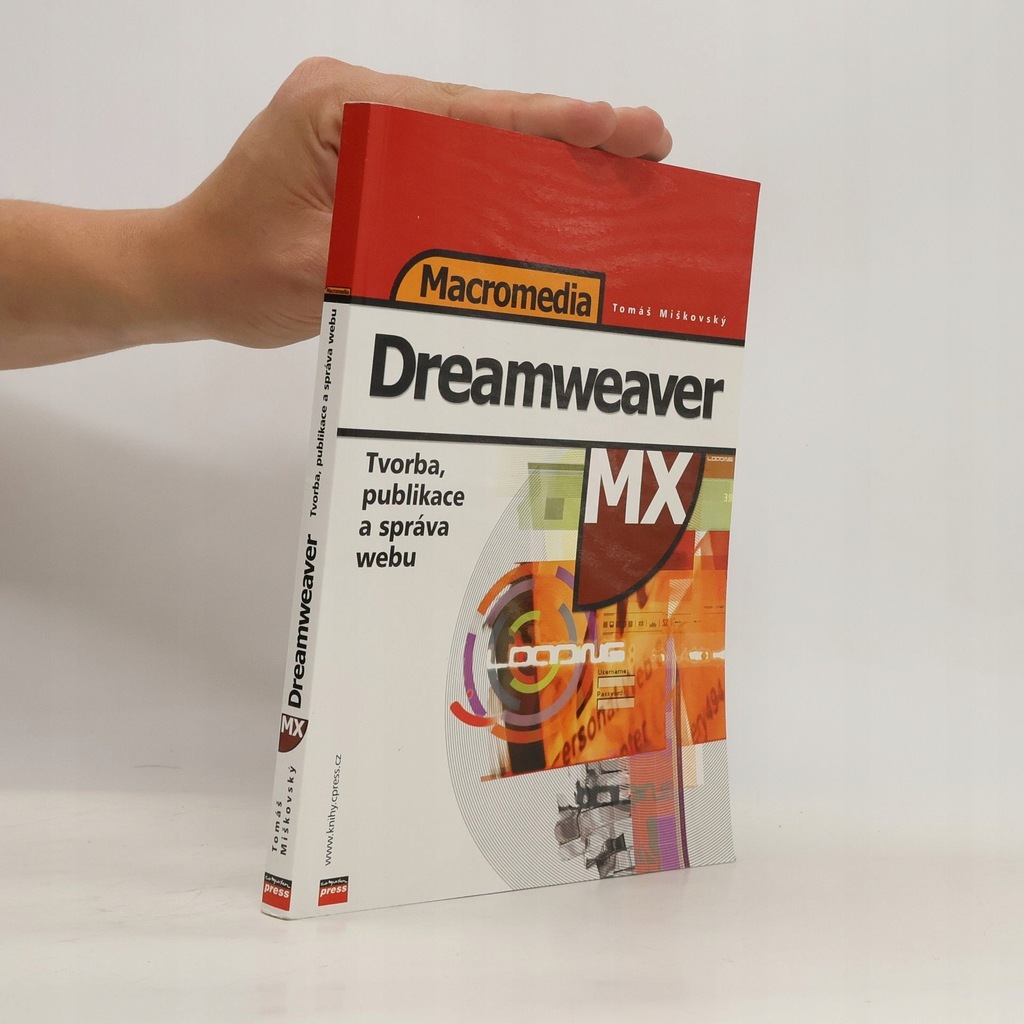 Macromedia Dreamweaver MX | Tomáš Miškovský