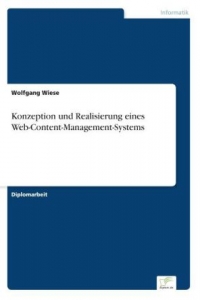 Konzeption und Realisierung eines Web-Content-M...