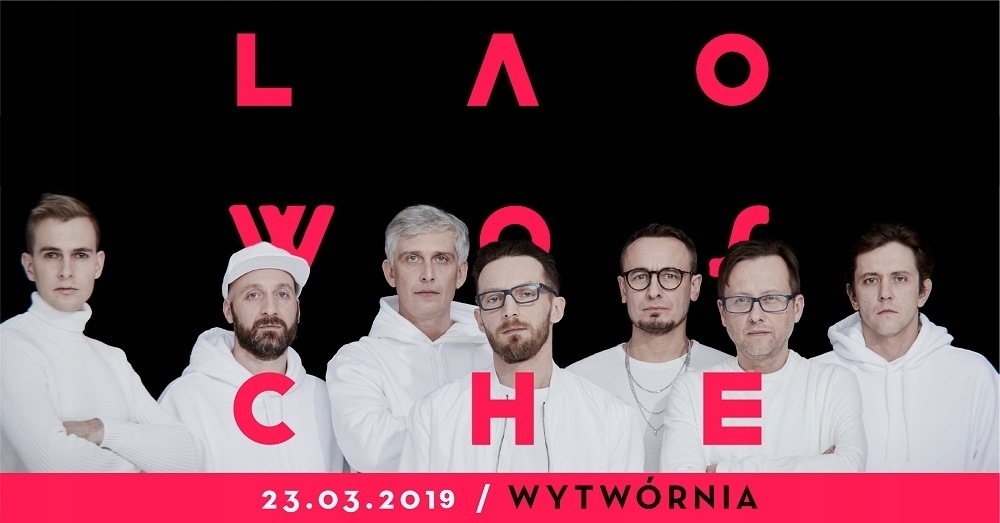 LAO CHE - WOS - Bilet z kar... - 2019-03-23 20:00