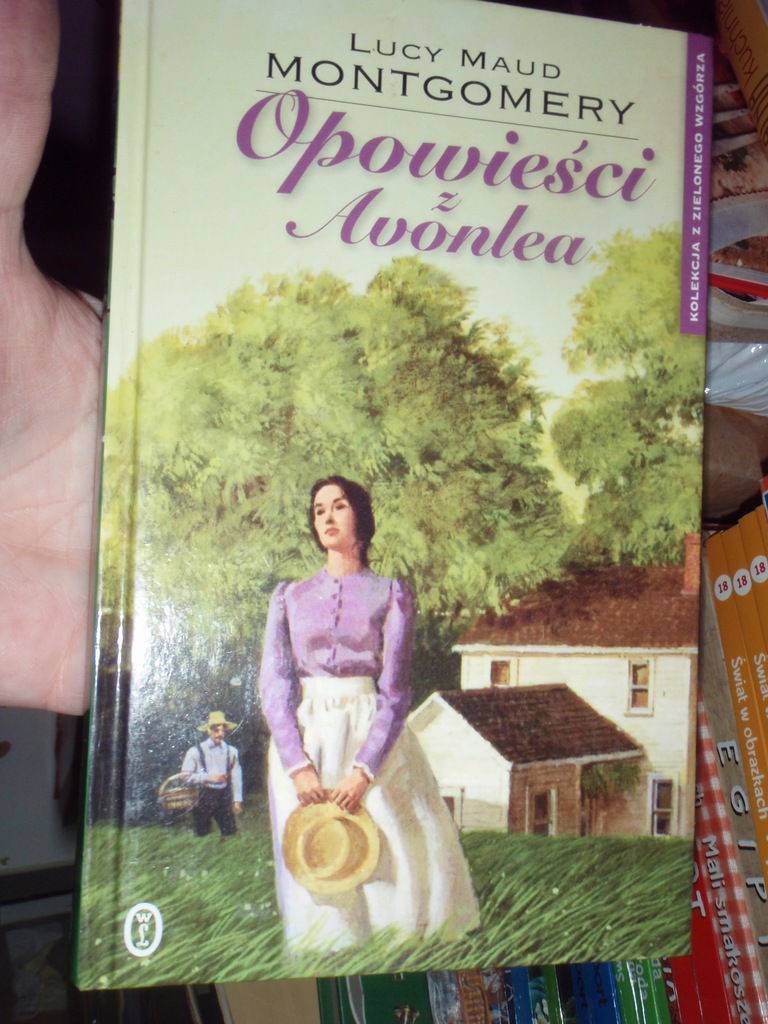 Opowieści z Avonlea + Pożegnanie z Avonlea - L.M. Montgomery 2 tomy