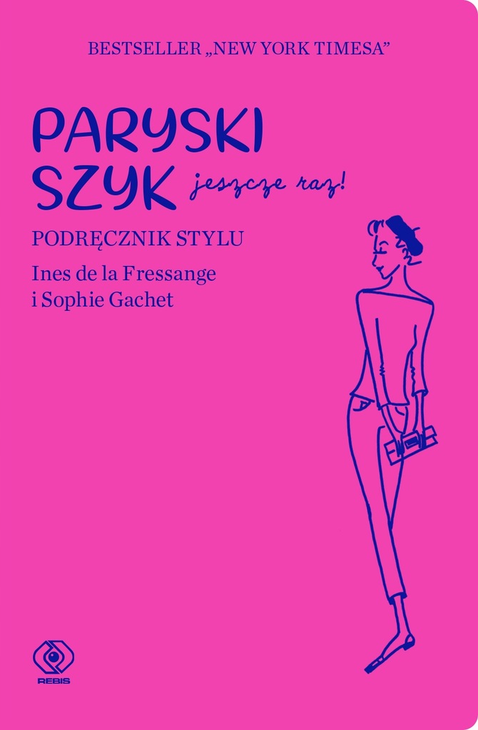 Paryski szyk jeszcze raz Ines De La Fressange, Sop