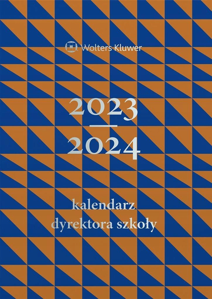 KALENDARZ DYREKTORA SZKOŁY 2023/2024