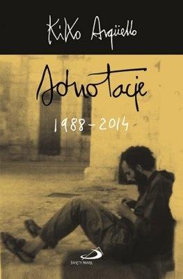 Adnotacje 1988-2014 Kiko Arguello