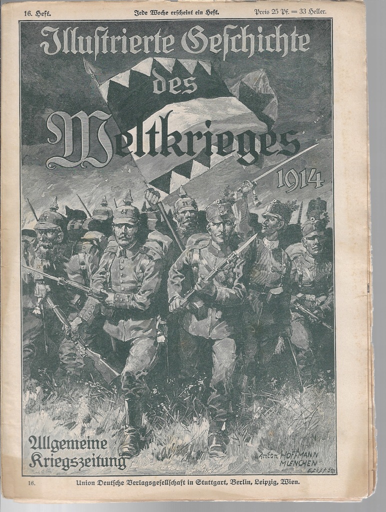 Illustrierte des Weltkrieges 16 1914/1915 GRAFIKA