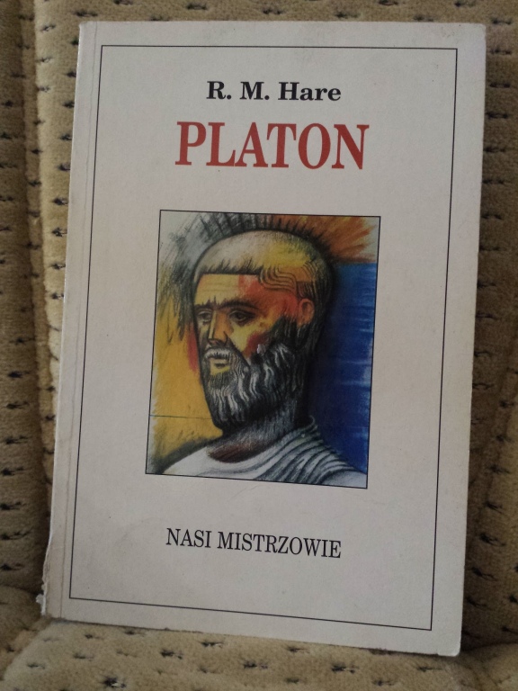 R.M. Hare PLATON seria NASI MISTRZOWIE