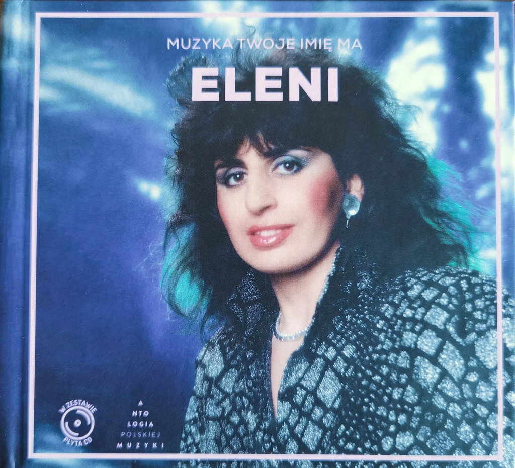 ELENI | Muzyka twoje imię ma