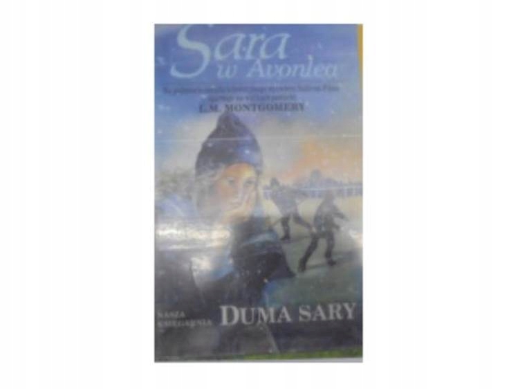 Sara z Avonlea Duma Sary - Lucy Maud Montgomery