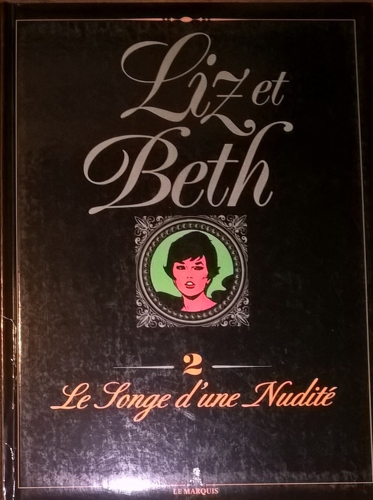Liz et Beth 2 Le Songe d'une Nudite - Levis j. fr.