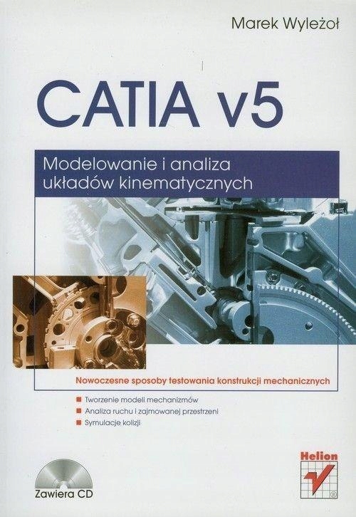 CATIA v5. Modelowanie i analiza układów...