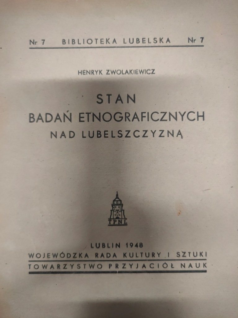 Zwolakiewicz STAN BADAŃ ETNOGRAFICZNYCH NAD LUBELS