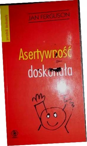 Asertywność doskonała Jan Ferguson