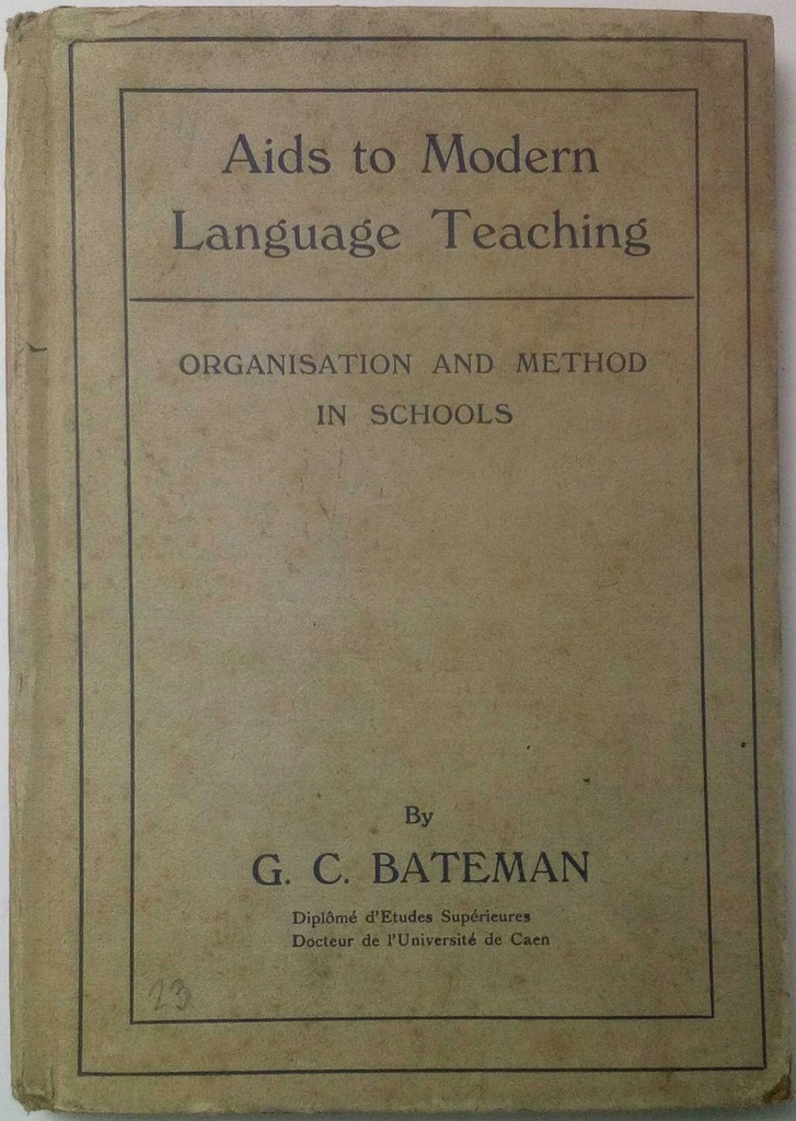 Bateman - Aids to Modern Language Teaching