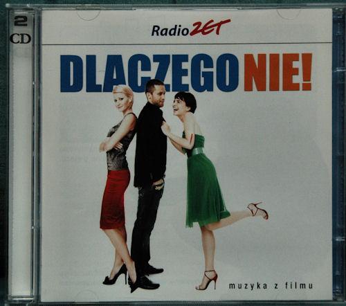 Ścieżka dźwiękowa z filmu "Dlaczego nie!" 2 CD