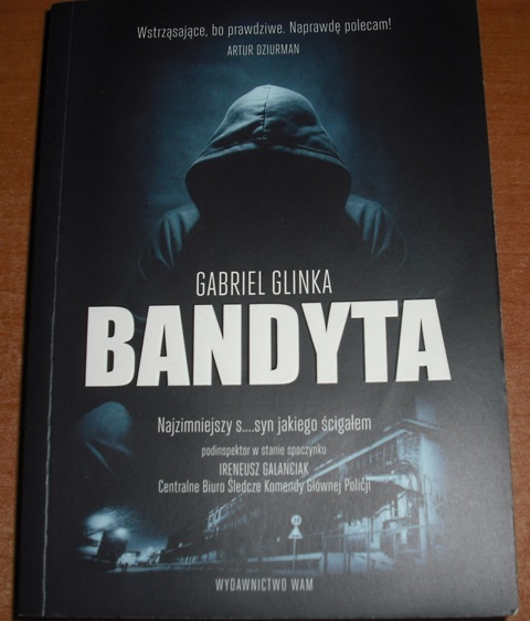 BANDYTA – GABRIEL GLINKA