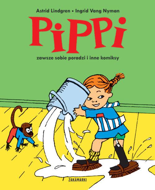 Pippi zawsze sobie poradzi i inne komiksy Astrid